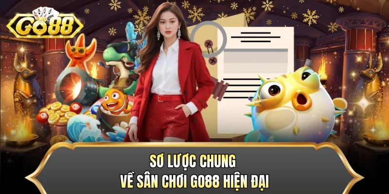 Sơ lược chung về sân chơi GO88 hiện đại